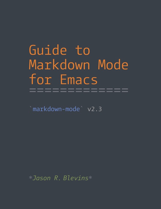 Guide to Markdown Mode for Emacs