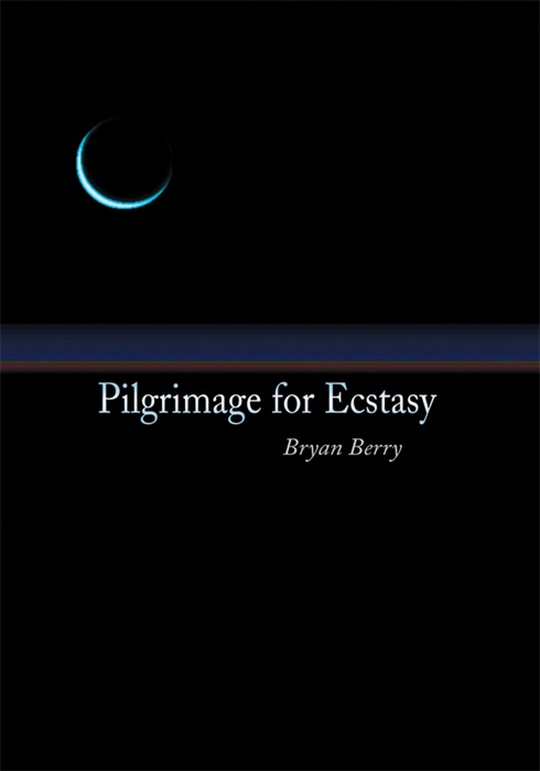 Pilgrimage for Ecstasy