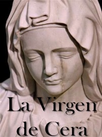 Book's Cover of La Virgen de Cera