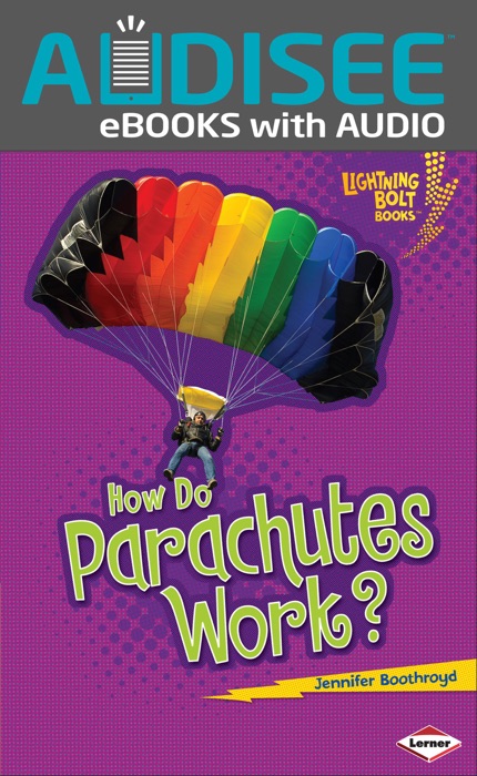 How Do Parachutes Work? (Enhanced Edition)