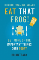 Brian Tracy - Eat That Frog! artwork