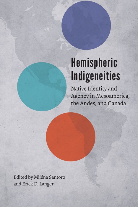 Hemispheric Indigeneities