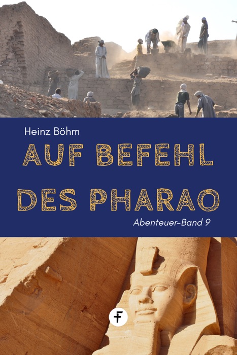 Auf Befehl des Pharao