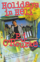 P. J. O'Rourke - Holidays in Hell artwork
