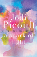 Jodi Picoult - A Spark of Light artwork