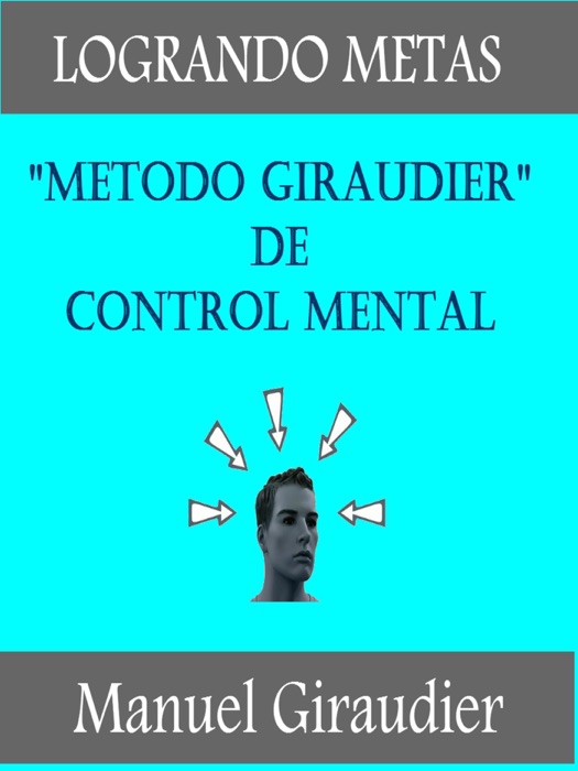 Método Giraudier de Control Mental