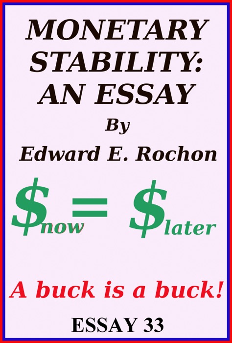 Monetary Stability: An Essay