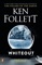 Whiteout - Ken Follett