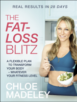 Chloe Madeley - The Fat-loss Blitz artwork