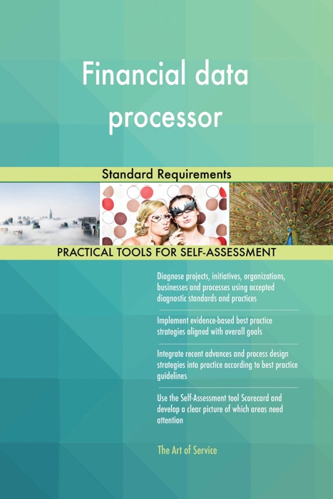 Financial data processor Standard Requirements