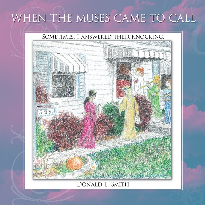 When the Muses Came to Call