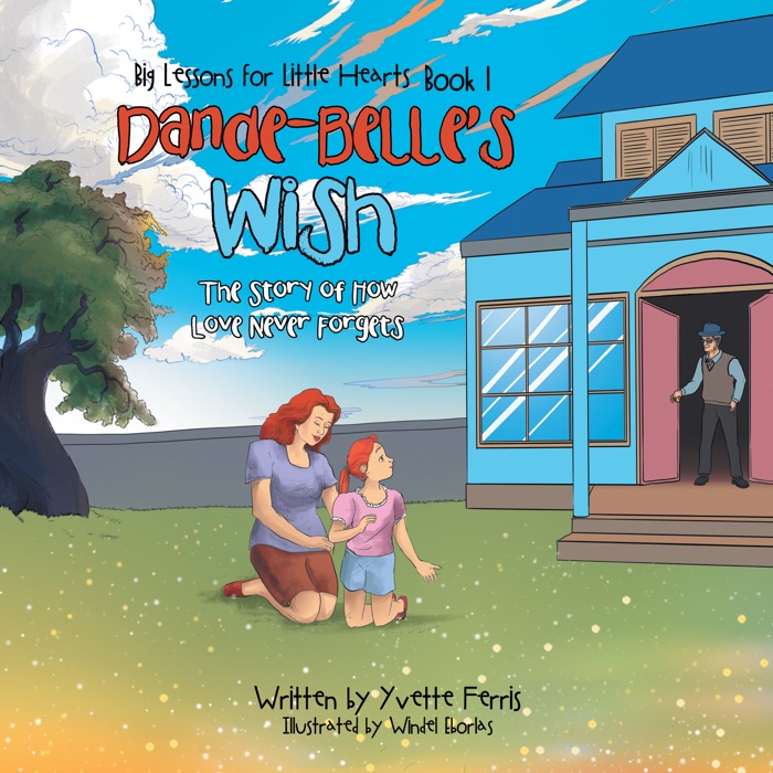 Dande-Belle’S Wish