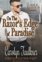 Carolyn Faulkner - On the Razor's Edge of Paradise artwork