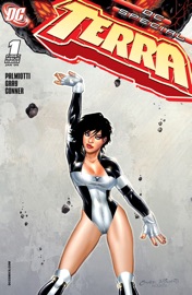 Terra (2008-) #1 - Justin Gray, Jimmy Palmiotti & Amanda Conner by  Justin Gray, Jimmy Palmiotti & Amanda Conner PDF Download