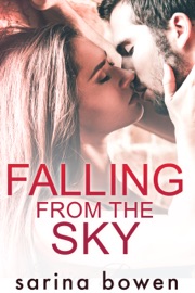 Falling from the Sky - Sarina Bowen by  Sarina Bowen PDF Download