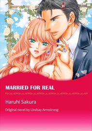 Married for Real - Haruhi Sakura & Lindsay Armstrong by  Haruhi Sakura & Lindsay Armstrong PDF Download