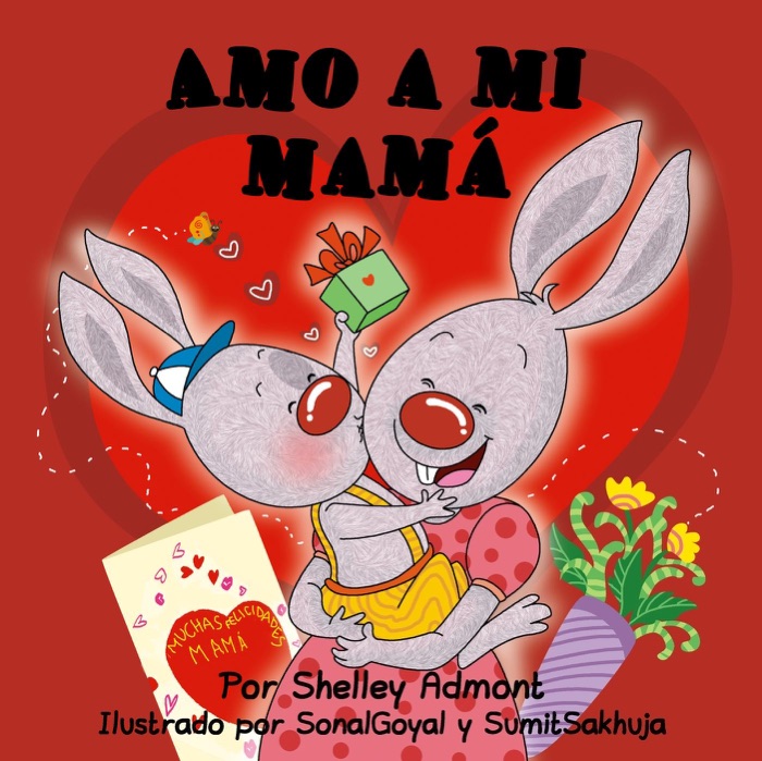 Amo a mi mamá (I Love My Mom)