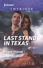 Last Stand in Texas - Robin Perini by  Robin Perini PDF Download