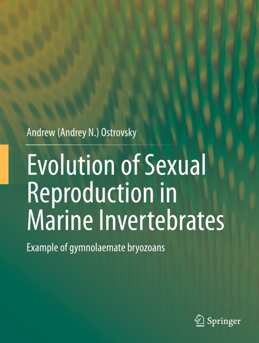 Evolution of Sexual Reproduction in Marine Invertebrates