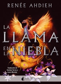 La llama en la niebla - Renée Ahdieh by  Renée Ahdieh PDF Download