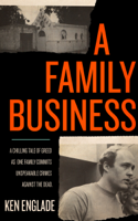Ken Englade - A Family Business artwork