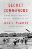 Secret Commandos - John L. Plaster
