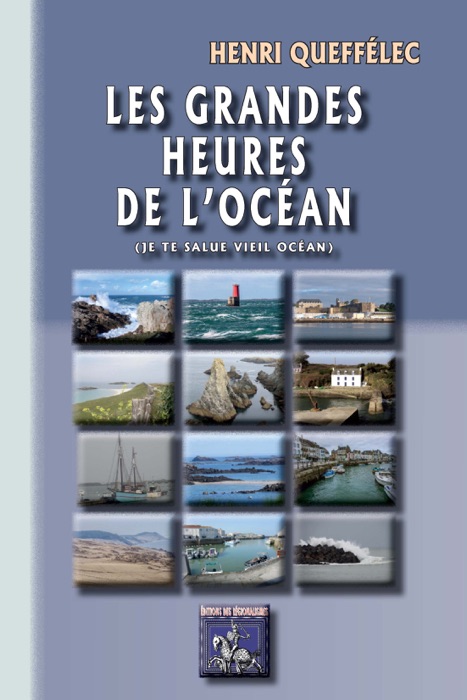 Les Grandes Heures de l'Océan