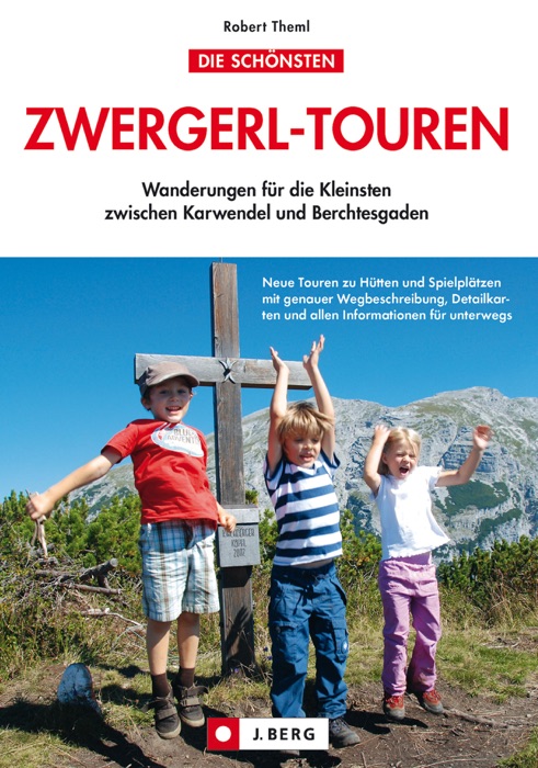 Wanderführer Zwergerl-Touren für Familien