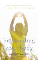 Ann Saffi Biasetti - Befriending Your Body artwork