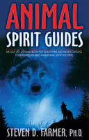 Steven D. Farmer, Ph.D - Animal Spirit Guides artwork