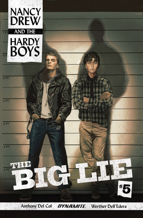 Nancy Drew And The Hardy Boys: The Big Lie #5