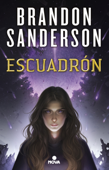 Escuadrón (Escuadrón 1) - Brandon Sanderson