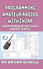 Brian Schell - Programming Amateur Radios with CHIRP artwork