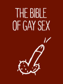 The Bible of Gay Sex - Stephan Niederwieser