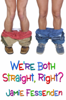 Jamie Fessenden - We're Both Straight, Right? artwork