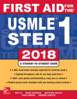 Tao Le, Vikas Bhushan, Matthew Sochat, Yash Chavda & Andrew Zureick - First Aid for the USMLE Step 1 2018, 28th Edition artwork
