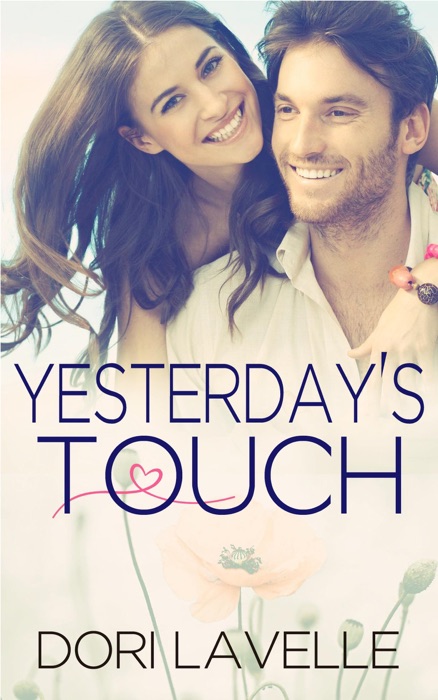 Yesterday's Touch