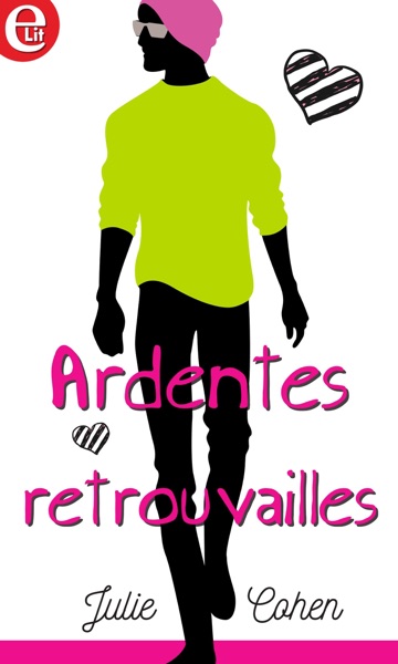 Ardentes retrouvailles