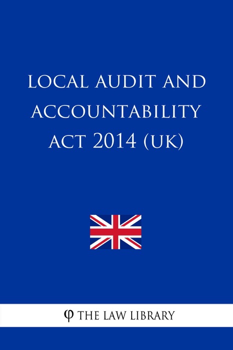 Local Audit and Accountability Act 2014 (UK)