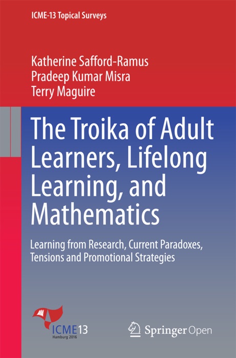 The Troika of Adult Learners, Lifelong Learning, and Mathematics