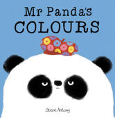 Mr Panda's Colours - Steve Antony