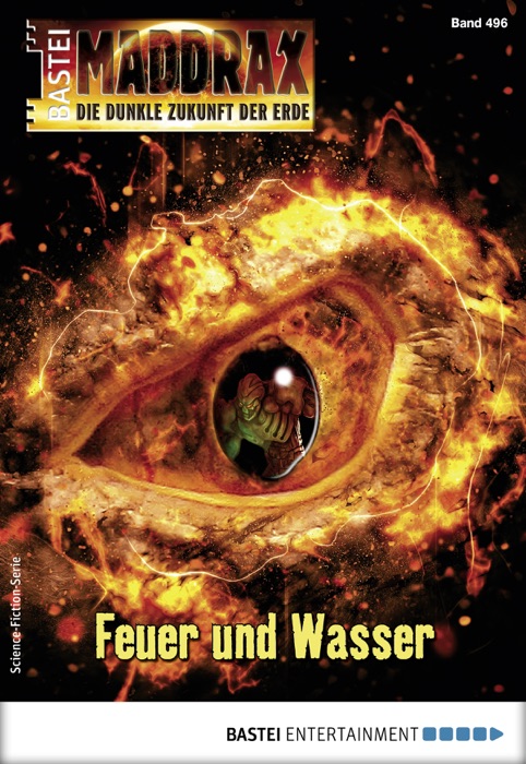 Maddrax 496 - Science-Fiction-Serie