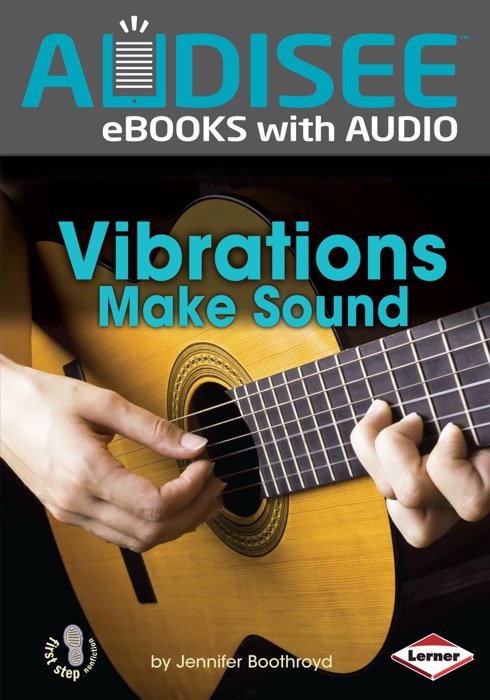 Vibrations Make Sound (Enhanced Edition)