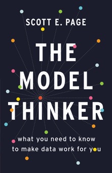 The Model Thinker - Scott E. Page