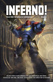 Inferno! Volume 1 - David Annandale, Peter Mclean, Evan Dicken, Mike Brooks, Steven Fischer, Josh B Reynolds, Nate Crowley, Filip Wiltgren & Danie Ware by  David Annandale, Peter Mclean, Evan Dicken, Mike Brooks, Steven Fischer, Josh B Reynolds, Nate Crowley, Filip Wiltgren & Danie Ware PDF Download