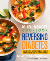 Neal Barnard - Dr. Neal Barnard's Cookbook for Reversing Diabetes artwork
