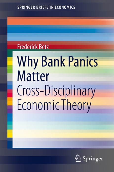 Why Bank Panics Matter