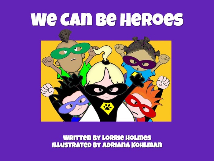 We Can Be Heroes