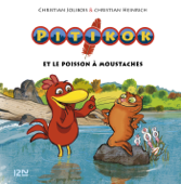 Pitikok et le poisson à moustaches - version animée - Christian Jolibois & Christian Heinrich