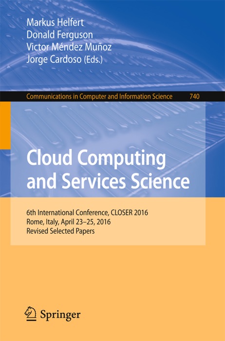 Cloud Computing and Services Science